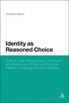 Identity as Reasoned Choice 1