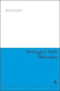 bokomslag Heidegger's Early Philosophy