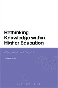 bokomslag Rethinking Knowledge within Higher Education