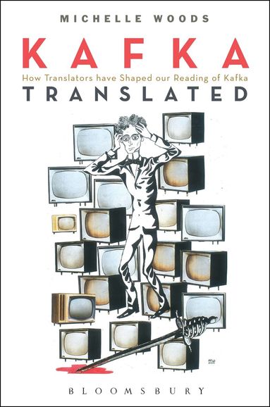 Michelle Woods - Kafka Translated, Häftad