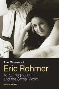 bokomslag The Cinema of Eric Rohmer