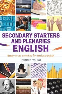bokomslag Secondary Starters and Plenaries: English