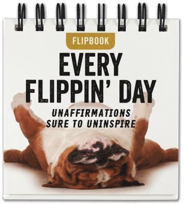 Every Flipping Day Desktop Flipbook, Häftad