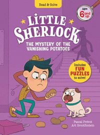 bokomslag Little Sherlock: The Mystery of the Vanishing Potatoes