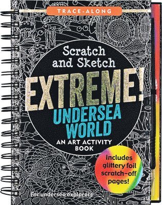 bokomslag Scratch & Sketch Extreme Undersea World (Trace Along): An Art Activity Book