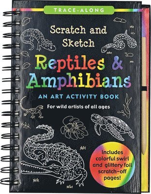 bokomslag Scratch & Sketch Reptiles & Amphibians