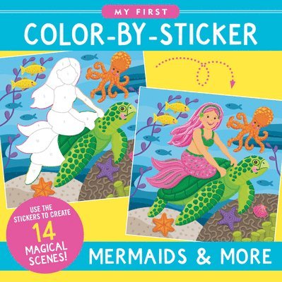 My First Color-By-Sticker - Mermaids & More 1