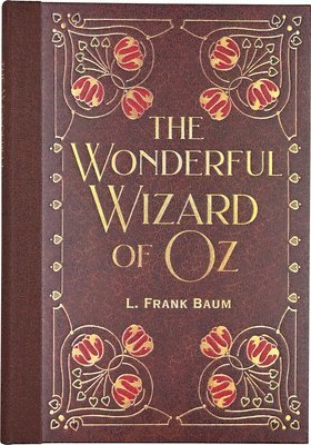The Wonderful Wizard of Oz (Masterpiece Library Edition), Inbunden