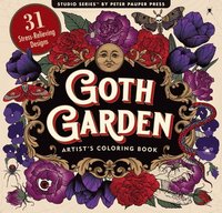 bokomslag Goth Garden Adult Coloring Book (31 One-Sided Designs on Thick Paper)