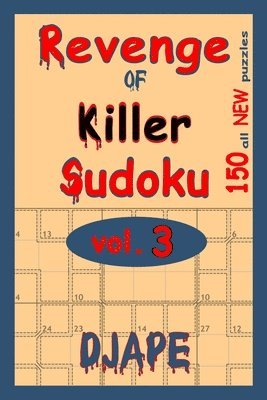 Dj Ape - Revenge Of Killer Sudoku: 150 Of All New Puzzles, Häftad