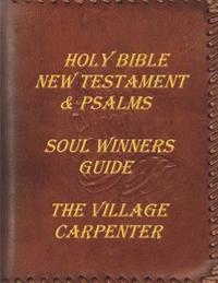 bokomslag Holy Bible New Testament & Psalms: Soul Winner's Guide