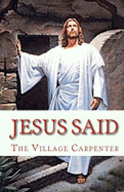 bokomslag Jesus Said