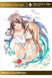 Luca Beltrame, Marco Beltrame - The Path To The Light, Häftad