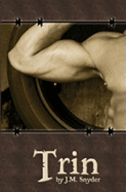 J M Snyder, J. M. Snyder, J.M. Snyder - Trin, Häftad