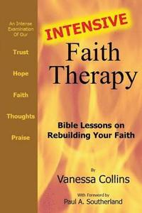 bokomslag Intensive Faith Therapy