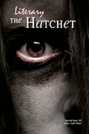 The Literary Hatchet 1