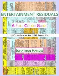 bokomslag Entertainment Residuals: A Full Color Guide