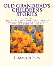 Old Granddad's Childrens Stories 1