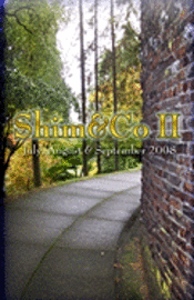 bokomslag Shim&co II: July, August & September 2008
