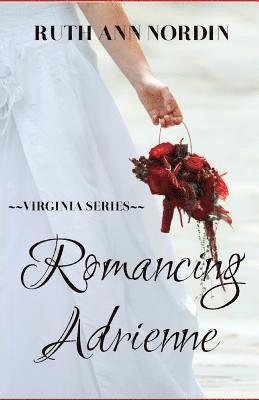 Romancing Adrienne 1