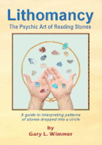 bokomslag Lithomancy, the Psychic Art of Reading Stones