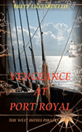 bokomslag Vengeance At Port Royal