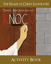 bokomslag The Names Of Christ Illustrated Activity Book