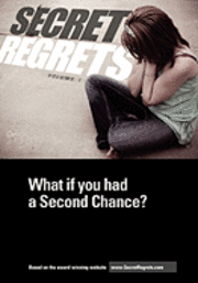 bokomslag Secret Regrets: What if you had a Second Chance?