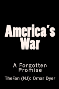 bokomslag America's War: Bush's Forgotten Promise