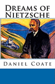 bokomslag Dreams of Nietzsche