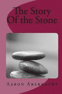 The Story Of The Stone 1