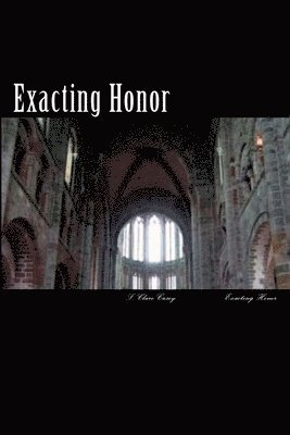 bokomslag Exacting Honor