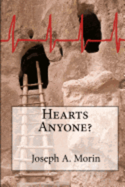 Joseph Morin - Hearts Anyone?, Häftad