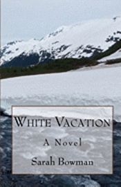 bokomslag White Vacation