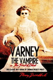 bokomslag Varney The Vampire: The Feast Of Blood