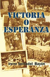 bokomslag Victoria O Esperanza