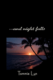 ...And Night Falls 1