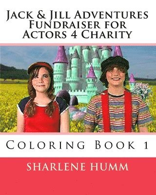 Jack & Jill Adventures: Coloring Book 1 1