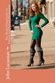 bokomslag The Model Posing Guide For Fashion And Glamour Photography
