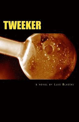 Tweeker 1