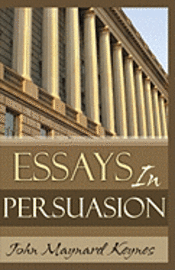 bokomslag Essays In Persuasion