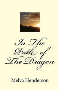 In The Path Of The Dragon 1