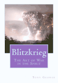 bokomslag Blitzkrieg: The Art of War in the Spirit