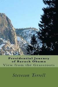 bokomslag Presidential Journey Of Barack Obama: View From The Grassroots