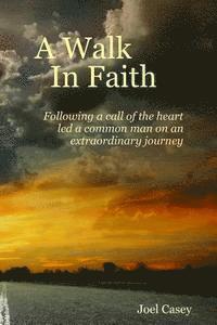 bokomslag A Walk In Faith