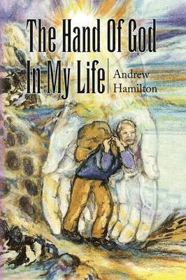 Andrew Hamilton - Hand of God in My Life, Häftad