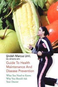 bokomslag Guide to Health Maintenance and Disease Prevention