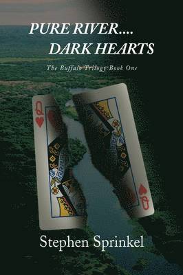 bokomslag Pure River....Dark Hearts
