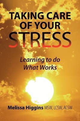 Taking Care of Your Stress 1