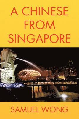 bokomslag Chinese From Singapore